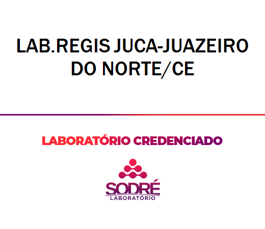 Exame Toxicológico - Juazeiro Do Norte-CE - LAB.REGIS JUCA-JUAZEIRO DO NORTE/CE (C.N.H, Empregado CLT, Concurso Público)