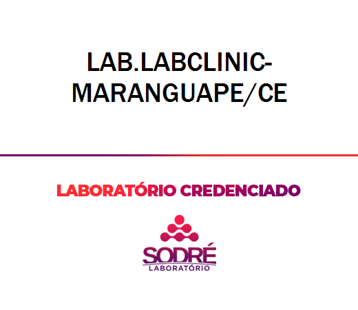 Exame Toxicológico - Maranguape-CE - LAB.LABCLINIC-MARANGUAPE/CE (C.N.H, Empregado CLT, Concurso Público)