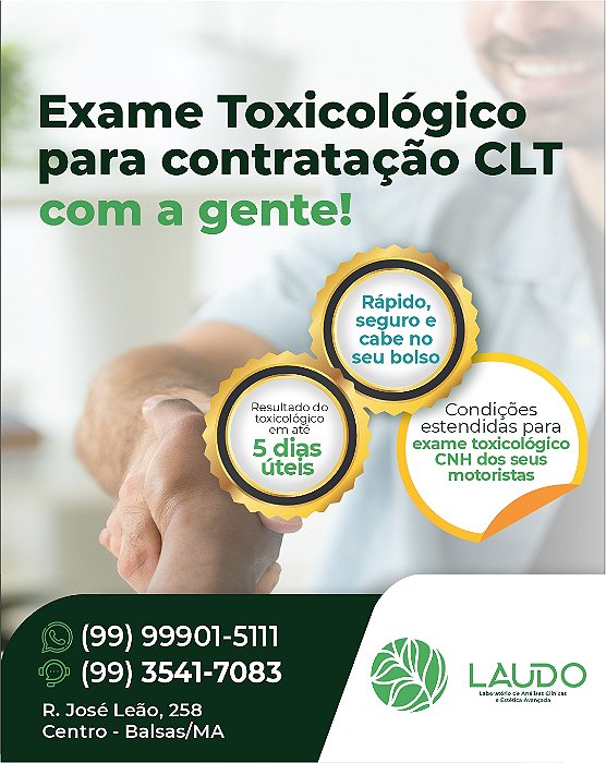 Exame Toxicológico - Balsas-MA - LAB.LAUDO-BALSAS/MA (C.N.H, Empregado CLT, Concurso Público)