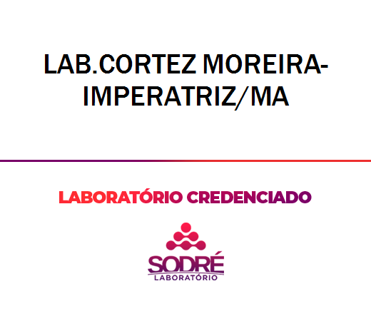 Exame Toxicológico - Imperatriz-MA - LAB.CORTEZ MOREIRA-IMPERATRIZ/MA (C.N.H, Empregado CLT, Concurso Público)