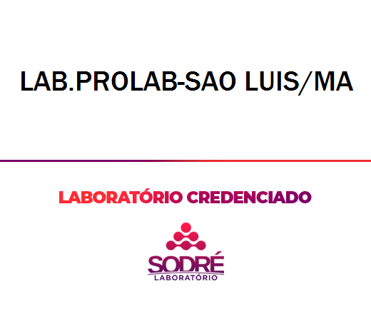 Exame Toxicológico - Sao Luis-MA - LAB.PROLAB-SAO LUIS/MA (C.N.H, Empregado CLT, Concurso Público)