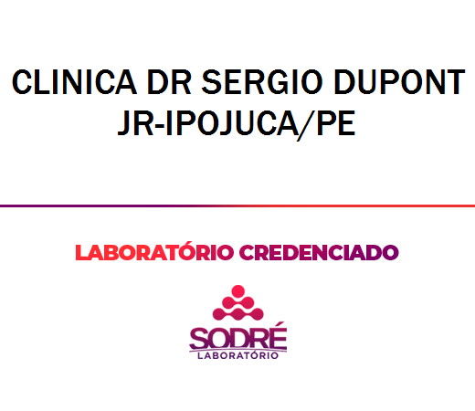 Exame Toxicológico - Ipojuca-PE - CLINICA DR SERGIO DUPONT JR-IPOJUCA/PE (C.N.H, Empregado CLT, Concurso Público)
