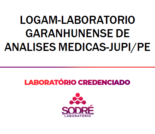 Exame Toxicológico - Jupi-PE - LOGAM-LABORATORIO GARANHUNENSE DE ANALISES MEDICAS-JUPI/PE (C.N.H, Empregado CLT, Concurso Público)