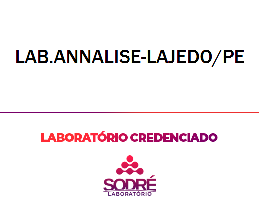 Exame Toxicológico - Lajedo-PE - LAB.ANNALISE-LAJEDO/PE (C.N.H, Empregado CLT, Concurso Público)