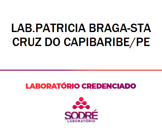 Exame Toxicológico - Santa Cruz Do Capibaribe-PE - LAB.PATRICIA BRAGA-STA CRUZ DO CAPIBARIBE/PE (C.N.H, Empregado CLT, Concurso Público)