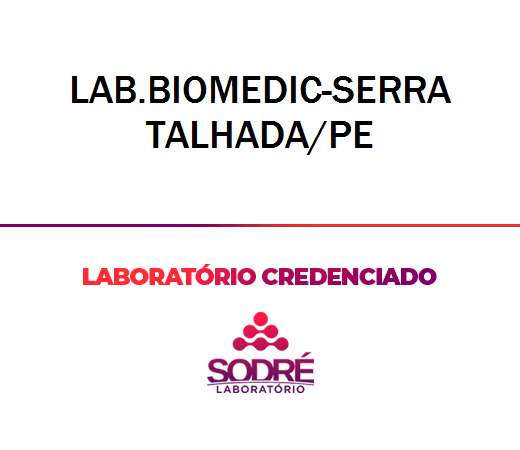 Exame Toxicológico - Serra Talhada-PE - LAB.BIOMEDIC-SERRA TALHADA/PE (C.N.H, Empregado CLT, Concurso Público)