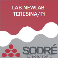 Exame Toxicológico - Teresina-PI - LAB.NEWLAB-TERESINA/PI (C.N.H, Empregado CLT, Concurso Público)