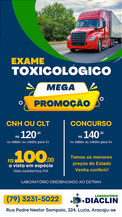 Exame Toxicológico - Aracaju-SE - LAB.DIACLIN-ARACAJU/SE (C.N.H, Empregado CLT, Concurso Público)