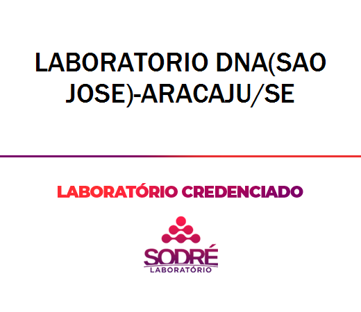 Exame Toxicológico - Aracaju-SE - LABORATORIO DNA(SAO JOSE)-ARACAJU/SE (C.N.H, Empregado CLT, Concurso Público)