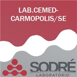 Exame Toxicológico - Carmopolis-SE - LAB.CEMED-CARMOPOLIS/SE (C.N.H, Empregado CLT, Concurso Público)
