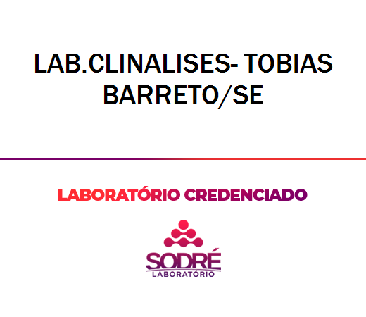 Exame Toxicológico - Tobias Barreto-SE - LAB.CLINALISES- TOBIAS BARRETO/SE (C.N.H, Empregado CLT, Concurso Público)
