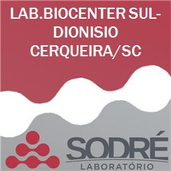 Exame Toxicológico - Dionisio Cerqueira-SC - LAB.BIOCENTER SUL-DIONISIO CERQUEIRA/SC (C.N.H, Empregado CLT, Concurso Público)