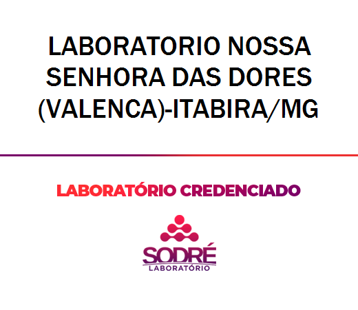 Exame Toxicológico - Itabira-MG - LABORATORIO NOSSA SENHORA DAS DORES(VALENCA)-ITABIRA/MG (C.N.H, Empregado CLT, Concurso Público)