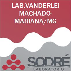 Exame Toxicológico - Mariana-MG - LAB.VANDERLEI MACHADO-MARIANA/MG (C.N.H, Empregado CLT, Concurso Público)