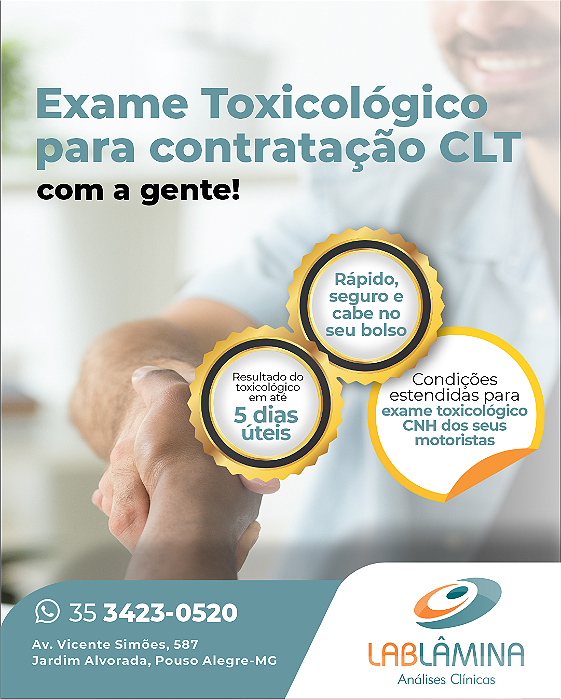 Exame Toxicológico - Pouso Alegre-MG - LAB.LAMINA-POUSO ALEGRE/MG (C.N.H, Empregado CLT, Concurso Público)