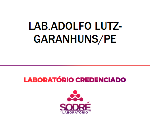 Exame Toxicológico - Garanhuns-PE - LAB.ADOLFO LUTZ-GARANHUNS/PE (C.N.H, Empregado CLT, Concurso Público)