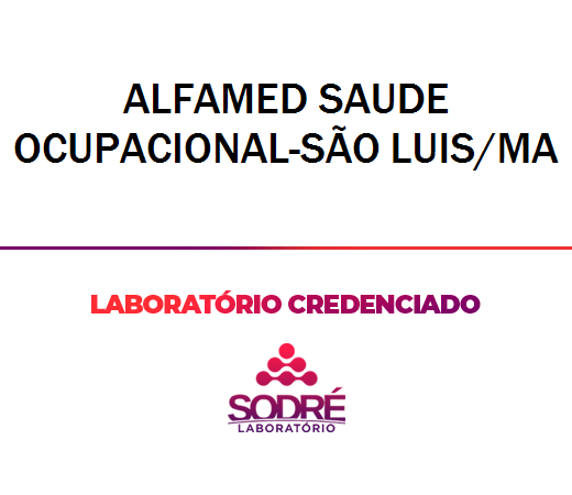Exame Toxicológico - Sao Luis-MA - ALFAMED SAUDE OCUPACIONAL-SÃO LUIS/MA (C.N.H, Empregado CLT, Concurso Público)