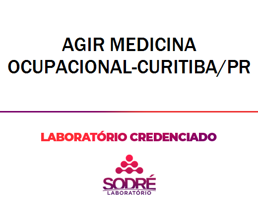 Exame Toxicológico - Curitiba-PR - AGIR MEDICINA OCUPACIONAL-CURITIBA/PR (C.N.H, Empregado CLT, Concurso Público)