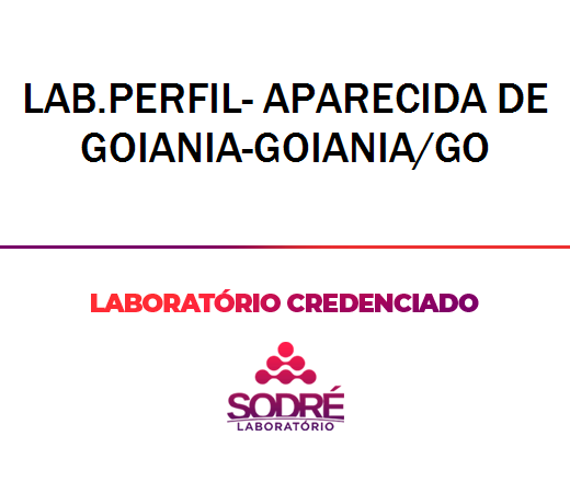 Exame Toxicológico - Aparecida De Goiania-GO - LAB.PERFIL- APARECIDA DE GOIANIA-GOIANIA/GO (C.N.H, Empregado CLT, Concurso Público)