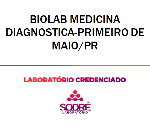 Exame Toxicológico - Primeiro De Maio-PR - BIOLAB MEDICINA DIAGNOSTICA-PRIMEIRO DE MAIO/PR (C.N.H, Empregado CLT, Concurso Público)
