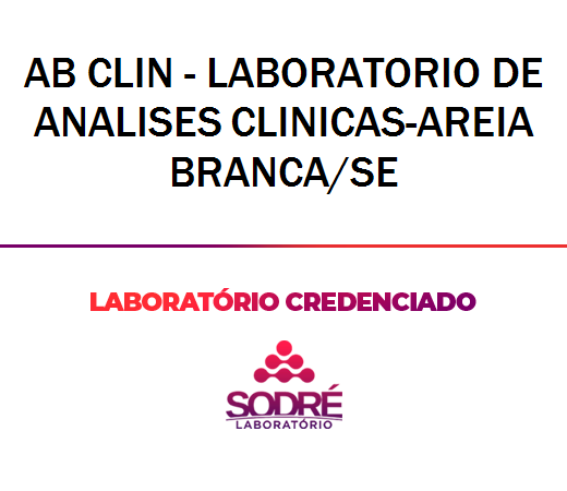 Exame Toxicológico - Areia Branca-SE - AB CLIN - LABORATORIO DE ANALISES CLINICAS-AREIA BRANCA/SE (C.N.H, Empregado CLT, Concurso Público)