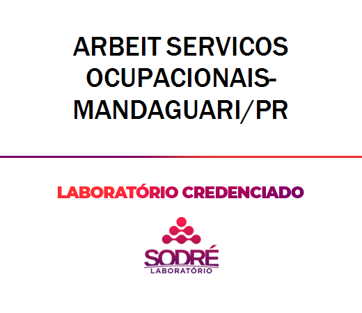 Exame Toxicológico - Mandaguari-PR - ARBEIT SERVICOS OCUPACIONAIS-MANDAGUARI/PR (C.N.H, Empregado CLT, Concurso Público)