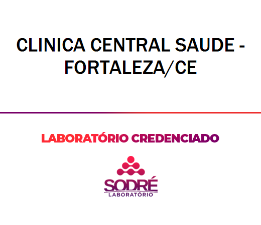 Exame Toxicológico - Fortaleza-CE - CLINICA CENTRAL SAUDE - FORTALEZA/CE (C.N.H, Empregado CLT, Concurso Público)