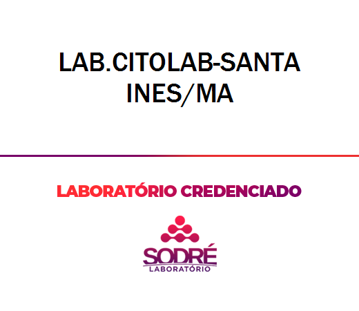 Exame Toxicológico - Santa Ines-MA - LAB.CITOLAB-SANTA INES/MA (C.N.H, Empregado CLT, Concurso Público)