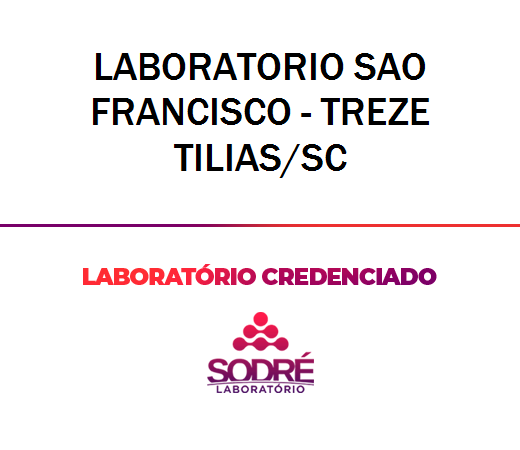 Exame Toxicológico - Treze Tilias-SC - LABORATORIO SAO FRANCISCO - TREZE TILIAS/SC (C.N.H, Empregado CLT, Concurso Público)
