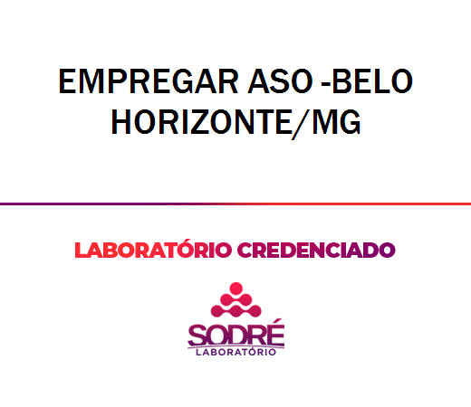 Exame Toxicológico - Belo Horizonte-MG - EMPREGAR ASO -BELO HORIZONTE/MG (C.N.H, Empregado CLT, Concurso Público)