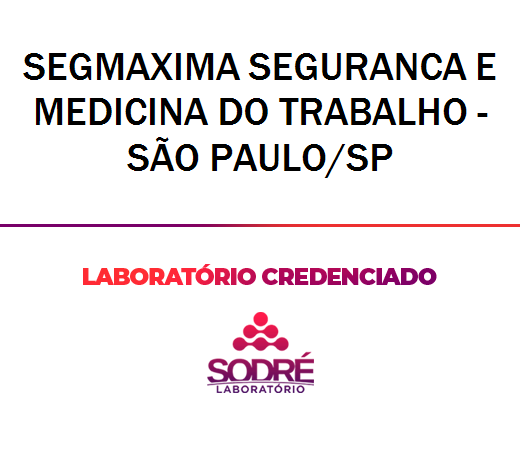 Exame Toxicológico - Sao Paulo-SP - SEGMAXIMA MEDICINA E SEGURANCA DO TRABALHO - SÃO PAULO/SP (C.N.H, Empregado CLT, Concurso Público)