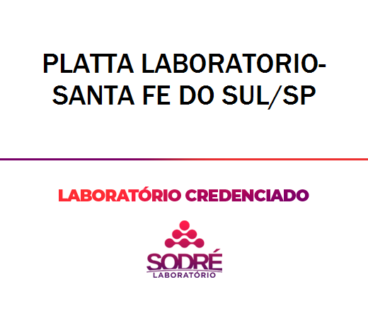 Exame Toxicológico - Santa Fe Do Sul-SP - PLATTA LABORATORIO-SANTA FE DO SUL/SP (C.N.H, Empregado CLT, Concurso Público)