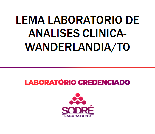 Exame Toxicológico - Wanderlandia-TO - LEMA LABORATORIO DE ANALISES CLINICA-WANDERLANDIA/TO (C.N.H, Empregado CLT, Concurso Público)