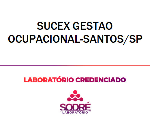 Exame Toxicológico - Santos-SP - SUCEX GESTAO OCUPACIONAL-SANTOS/SP (C.N.H, Empregado CLT, Concurso Público)