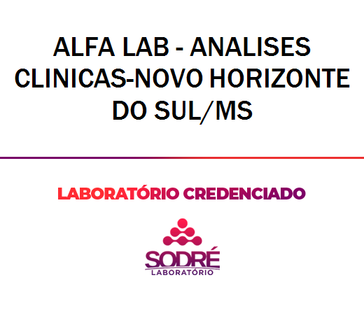 Exame Toxicológico - Novo Horizonte Do Sul-MS - ALFA LAB - ANALISES CLINICAS-NOVO HORIZONTE DO SUL/MS (C.N.H, Empregado CLT, Concurso Público)