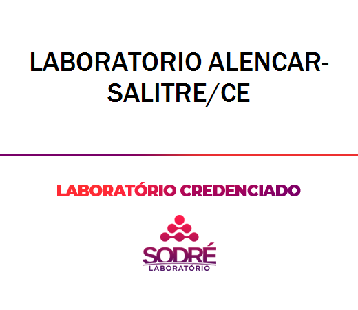 Exame Toxicológico - Salitre-CE - LABORATORIO ALENCAR-SALITRE/CE (C.N.H, Empregado CLT, Concurso Público)