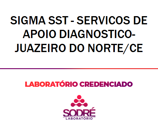 Exame Toxicológico - Juazeiro Do Norte-CE - SIGMA SST - SERVICOS DE APOIO DIAGNOSTICO-JUAZEIRO DO NORTE/CE (C.N.H, Empregado CLT, Concurso Público)