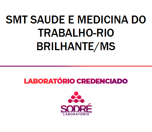 Exame Toxicológico - Rio Brilhante-MS - SMT SAUDE E MEDICINA DO TRABALHO-RIO BRILHANTE/MS (C.N.H, Empregado CLT, Concurso Público)