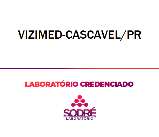 Exame Toxicológico - Cascavel-PR - VIZIMED-CASCAVEL/PR (C.N.H, Empregado CLT, Concurso Público)