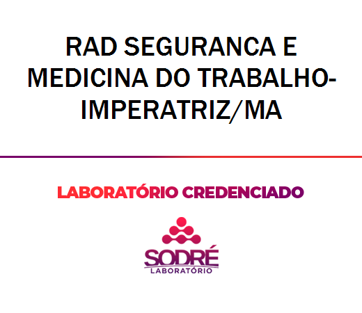 Exame Toxicológico - Imperatriz-MA - RAD SEGURANCA E MEDICINA DO TRABALHO-IMPERATRIZ/MA (C.N.H, Empregado CLT, Concurso Público)