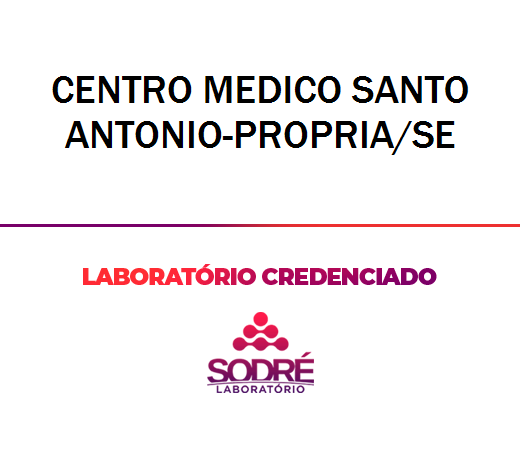 Exame Toxicológico - Propria-SE - CENTRO MEDICO SANTO ANTONIO-PROPRIA/SE (C.N.H, Empregado CLT, Concurso Público)