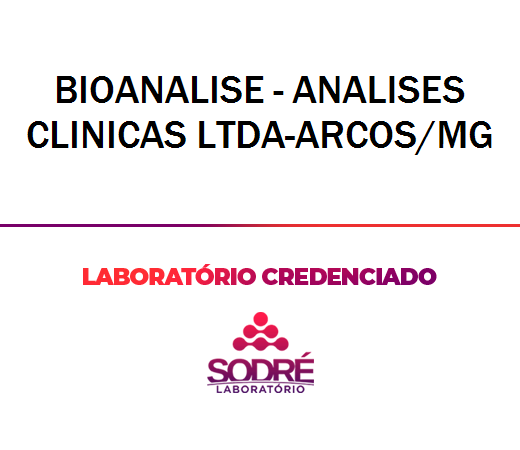 Exame Toxicológico - Arcos-MG - BIOANALISE - ANALISES CLINICAS LTDA-ARCOS/MG (C.N.H, Empregado CLT, Concurso Público)