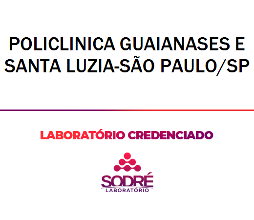 Exame Toxicológico - Sao Paulo-SP - POLICLINICA GUAIANASES E SANTA LUZIA-SÃO PAULO/SP (C.N.H, Empregado CLT, Concurso Público)