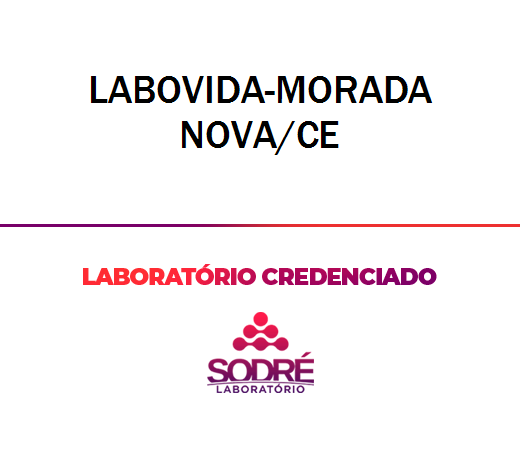 Exame Toxicológico - Morada Nova-CE - LABOVIDA-MORADA NOVA/CE (C.N.H, Empregado CLT, Concurso Público)