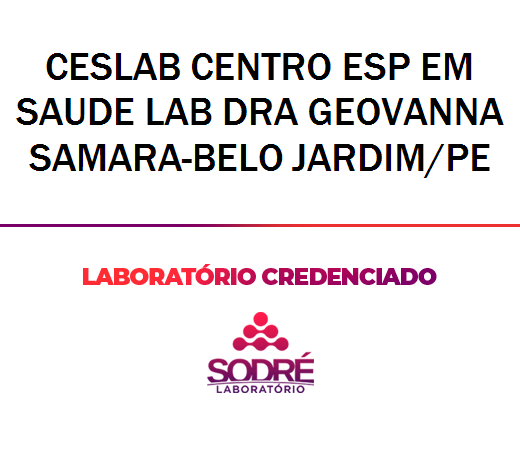 Exame Toxicológico - Belo Jardim-PE - CESLAB CENTRO ESP EM SAUDE LAB DRA GEOVANNA SAMARA-BELO JARDIM/PE (C.N.H, Empregado CLT, Concurso Público)