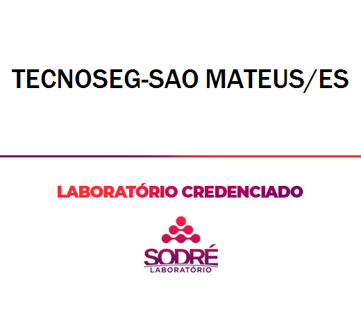 Exame Toxicológico - Sao Mateus-ES - TECNOSEG-SAO MATEUS/ES (C.N.H, Empregado CLT, Concurso Público)