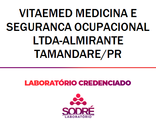 Exame Toxicológico - Almirante Tamandare-PR - VITAEMED MEDICINA E SEGURANCA OCUPACIONAL LTDA-ALMIRANTE TAMANDARE/PR (C.N.H, Empregado CLT, Concurso Público)