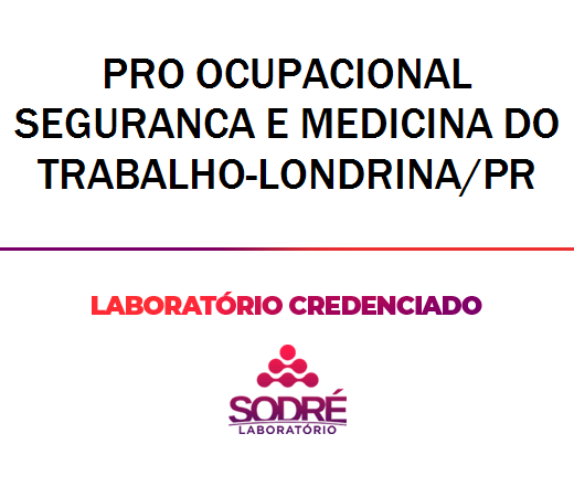 Exame Toxicológico - Londrina-PR - PRO OCUPACIONAL SEGURANCA E MEDICINA DO TRABALHO-LONDRINA/PR (C.N.H, Empregado CLT, Concurso Público)