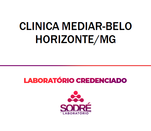 Exame Toxicológico - Belo Horizonte-MG - CLINICA MEDIAR-BELO HORIZONTE/MG (C.N.H, Empregado CLT, Concurso Público)