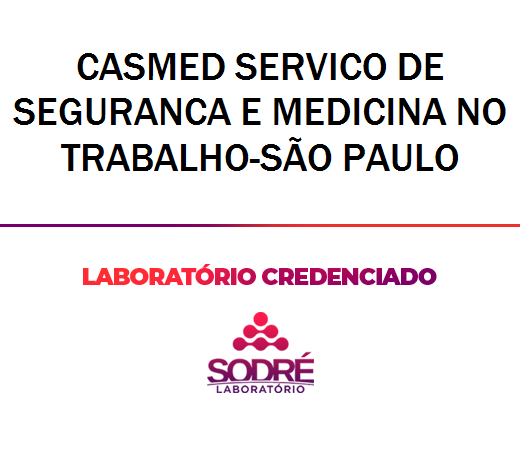 Exame Toxicológico - Sao Paulo-SP - CASMED SERVICO DE SEGURANCA E MEDICINA NO TRABALHO-SÃO PAULO (C.N.H, Empregado CLT, Concurso Público)
